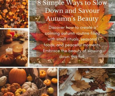 Image: A collage of autumn leaves and pumpkins and jar candles. Text: 8 Simple Ways to Slow Down and Savour Autumn’s BeautyDiscover how to create a calming autumn routine filled with small rituals, seasonal foods, and peaceful moments. Embrace the beauty of slowing down this fall.