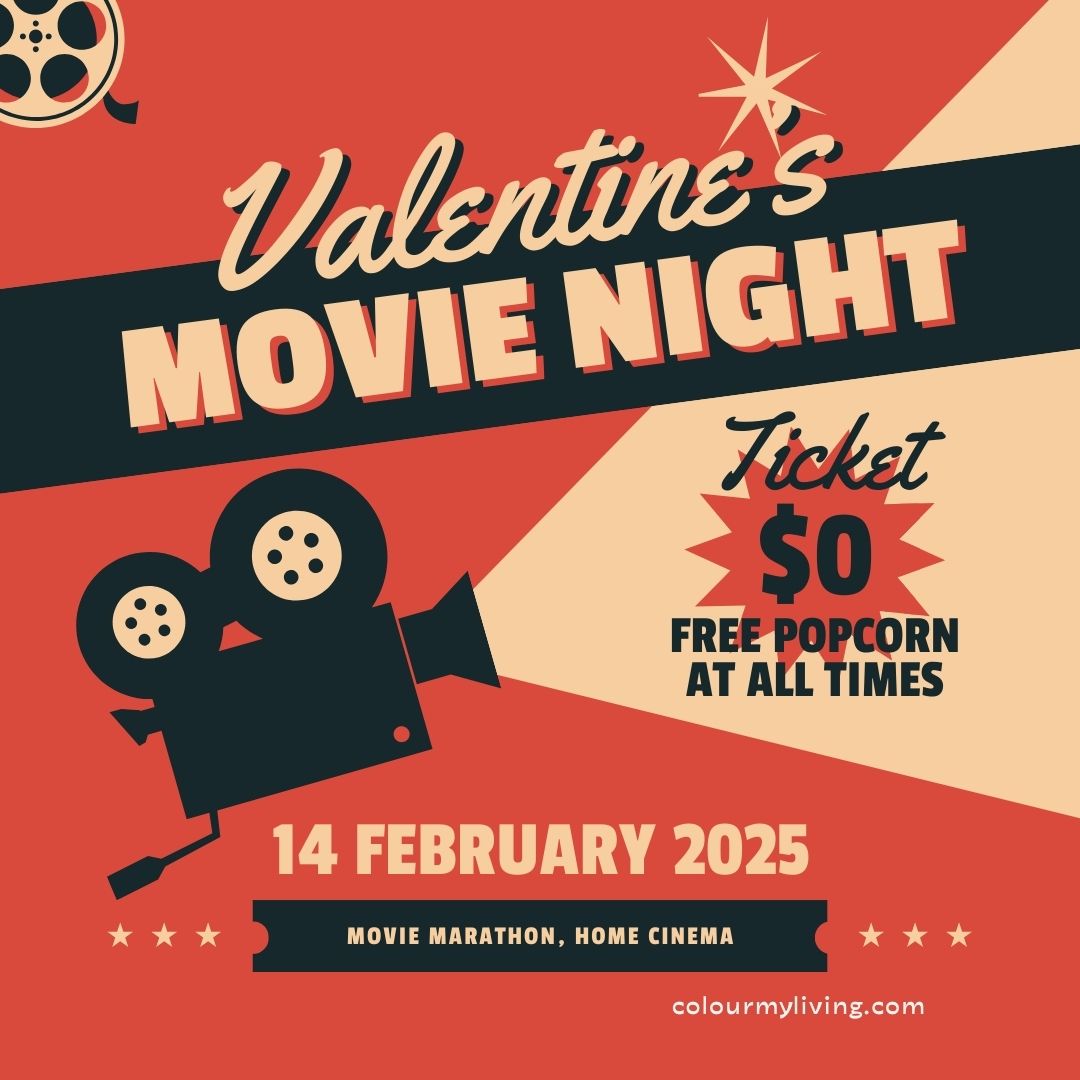 classic graphic with red background for movie night with a 2-d drawing of an old cinema projector. Text: Valentine's Movie Night. Ticket $0 Free popcorn at all times, 14 February 2025 movie marathon, home cinema, colourmyliving.com