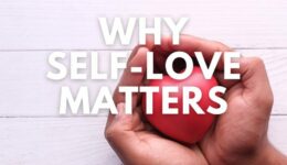 why self-love matters