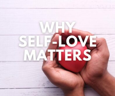 why self-love matters